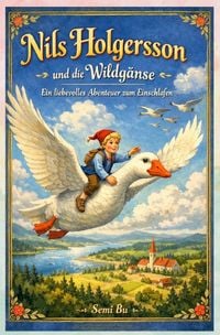 Produktbild: Nils Holgersson und die Wildg&auml;nse