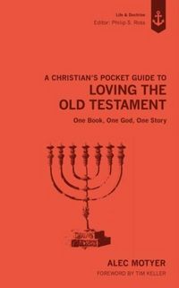 Produktbild: A Christian's Pocket Guide to Loving The Old Testament