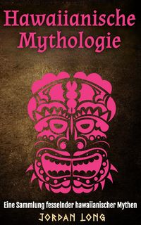 Produktbild: Hawaiianische Mythologie