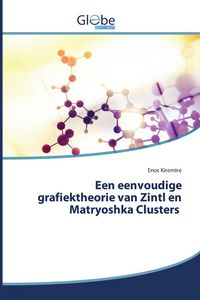 Produktbild: Een eenvoudige grafiektheorie van Zintl en Matryoshka Clusters