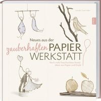 Produktbild: Neues aus der zauberhaften Papierwerkstatt