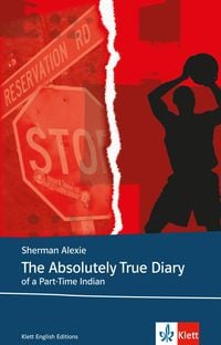 Produktbild: The Absolutely True Diary of a Part-Time Indian