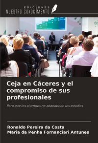 Produktbild: Ceja en C&aacute;ceres y el compromiso de sus profesionales
