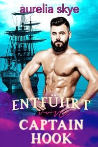 Produktbild: Entf&uuml;hrt von Captain Hook