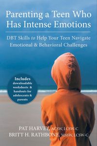 Produktbild: Parenting a Teen Who Has Intense Emotions