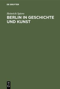 Produktbild: Berlin in Geschichte und Kunst