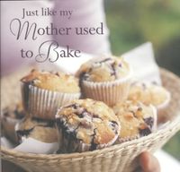 Produktbild: Just Liked My Mother Used to Bake