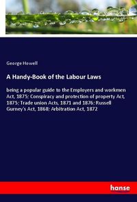 Produktbild: A Handy-Book of the Labour Laws