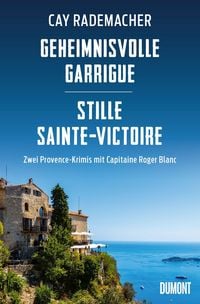 Produktbild: Geheimnisvolle Garrigue / Stille Sainte-Victoire