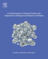 Produktbild: A Fractal Analysis of Chemical Kinetics with Applications to Biological and Biosensor Interfaces
