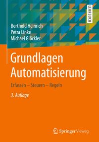 Bild vom Artikel Grundlagen Automatisierung vom Autor Berthold Heinrich