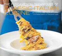 Produktbild: The Fundamental Techniques of Classic Italian Cuisine