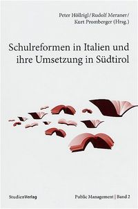 Produktbild: Schulreformen in Italien und ihre Umsetzung in S&uuml;dtirol