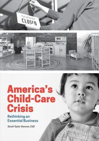 Produktbild: America's Child-Care Crisis