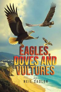 Produktbild: Eagles, Doves and Vultures