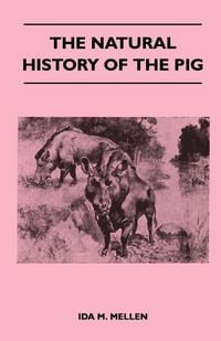 Produktbild: The Natural History of the Pig