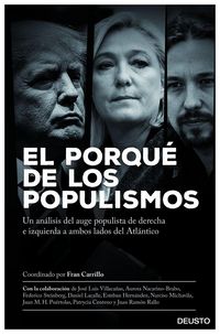 Produktbild: El porqu&eacute; de los populismos : un an&aacute;lisis del auge populista de derecha e izquierda a ambos lados del Atl&aacute;ntico