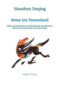 Produktbild: Reise ins Traumland: Die Lehre des Zen-Meisters Hanshan