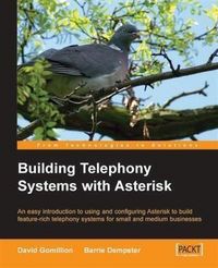 Produktbild: Building Telephony Systems With Asterisk