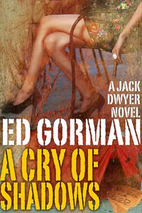 Produktbild: A Cry of Shadows - A Jack Dwyer Series Mystery