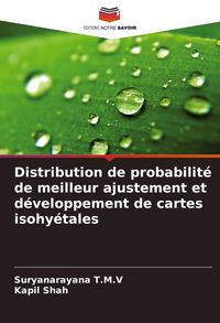 Produktbild: Distribution de probabilit&eacute; de meilleur ajustement et d&eacute;veloppement de cartes isohy&eacute;tales