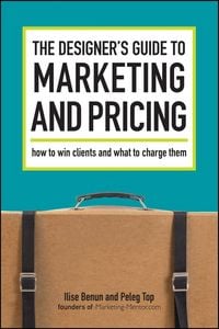 Produktbild: The Designer's Guide To Marketing And Pricing