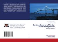 Produktbild: Bending Behavior of Timber Beams Strengthened