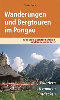 Bild vom Artikel Wanderungen und Bergtouren im Pongau vom Autor Dieter Buck