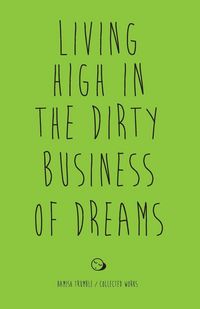 Produktbild: Living High in the Dirty Business of Dreams