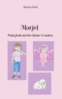 Produktbild: Marjel Pinkybell und der kleine Wombat