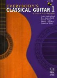 Produktbild: Sutherland, J: Everybody's Classical Guitar 1 a Step by Step