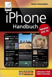 Produktbild: IPhone Handbuch f&uuml;r die Version iOS 15