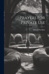 Produktbild: Prayers for Private Use