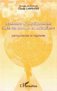 Produktbild: CONTENUS D'ENSEIGNEMENT DANS UN MONDE EN MUTATION : Permanences et ruptures