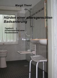 Produktbild: H&uuml;rden einer altersgerechten Badsanierung