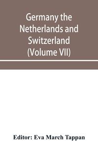 Produktbild: Germany the Netherlands and Switzerland; The World's story