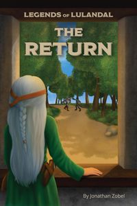 Produktbild: The Return (Legends of Lulandal, #1)