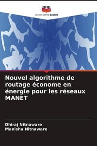 Produktbild: Nouvel algorithme de routage &eacute;conome en &eacute;nergie pour les r&eacute;seaux MANET