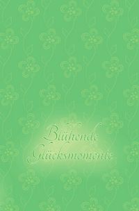Produktbild: Schreibwandel Notizbuch "Bl&uuml;hende Gl&uuml;cksmomente" mit Reim-Affirmation