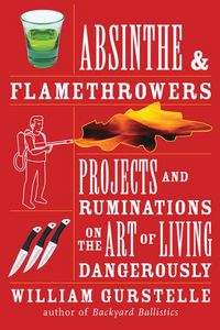 Produktbild: Absinthe & Flamethrowers