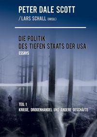 Produktbild: Die Politik des Tiefen Staats der USA