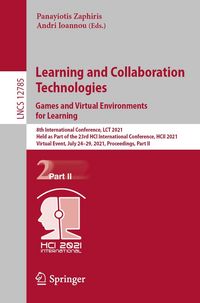 Produktbild: Learning and Collaboration Technologies: Games and Virtual Environments for Learning