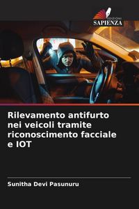 Produktbild: Rilevamento antifurto nei veicoli tramite riconoscimento facciale e IOT