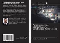 Produktbild: Fundamentos de econom&iacute;a para estudiantes de ingenier&iacute;a