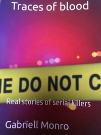Produktbild: Traces of blood. Real stories of serial killers. (Series 1)