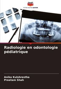 Produktbild: Radiologie en odontologie p&eacute;diatrique