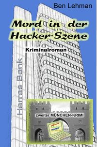Bild vom Artikel Mord in der Hacker-Szene vom Autor Ben Lehman