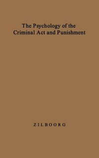Produktbild: The Psychology of the Criminal ACT and Punishment