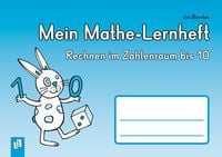 Produktbild: Mein Mathe-Lernheft &ndash; Rechnen im Zahlenraum bis 10