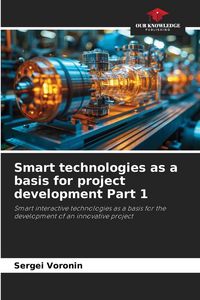 Produktbild: Smart technologies as a basis for project development Part 1